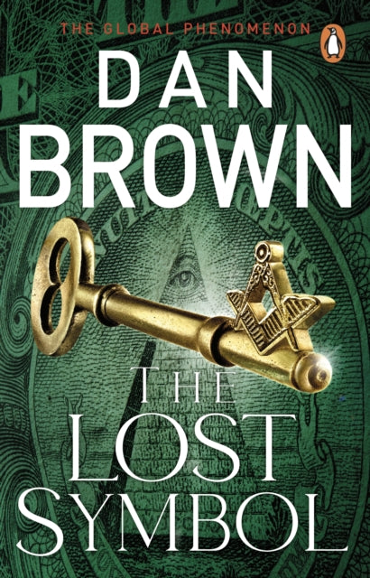 The Lost Symbol: (Robert Langdon Book 3) by Dan Brown