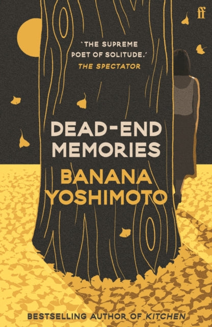 Dead-End Memories by Banana Yoshimoto
