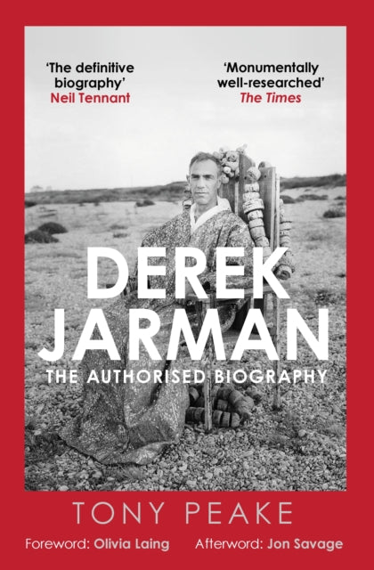 Derek Jarman: The Authorised Biography by Tony Peake