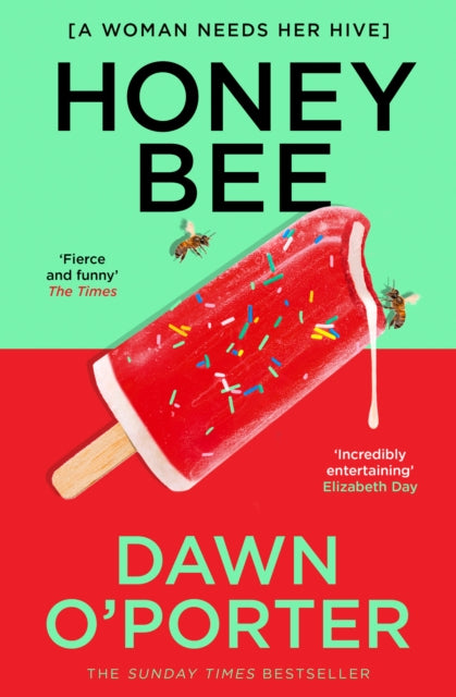 Honeybee by Dawn O’Porter