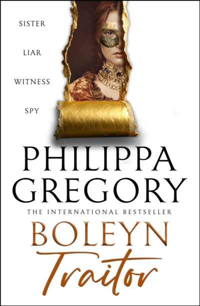 Boleyn Traitor by Philippa Gregory