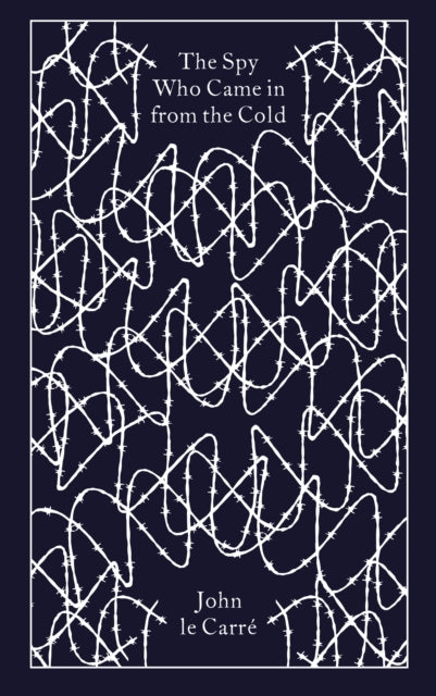 The Spy Who Came in from the Cold by John le Carre