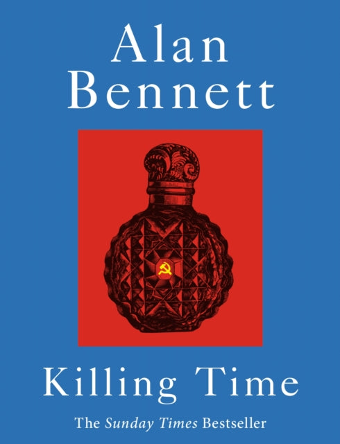 Killing Time by Alan Bennett