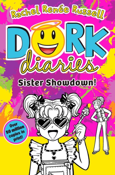 Dork Diaries: Sister Showdown: The perfect summer read Volume 16 by Rachel Renee Russell