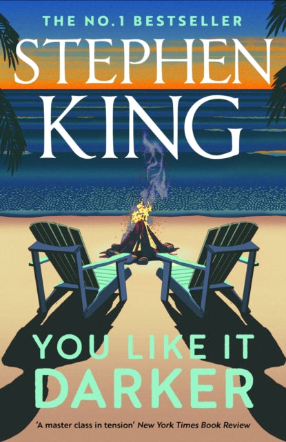 You Like It Darker by Stephen King