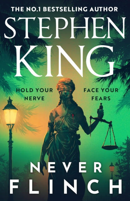 Never Flinch by Stephen King