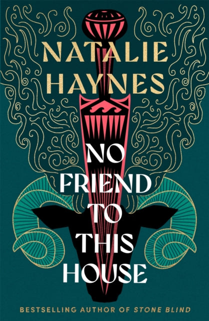 No Friend to This House by Natalie Haynes