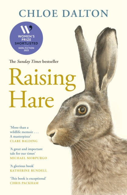 Raising Hare: The heart-warming true story of an unlikely friendship by Chloe Dalton