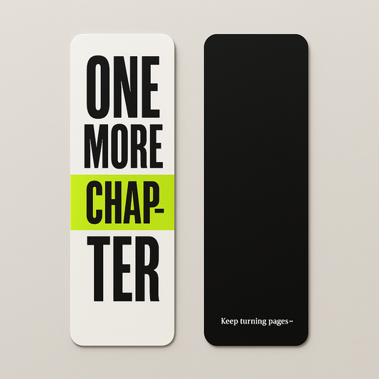 Bookmark – “ONE MORE CHAP-TER”