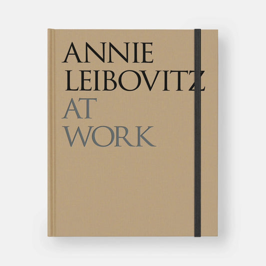 Annie Leibovitz at Work Revised Edition — Hardback
