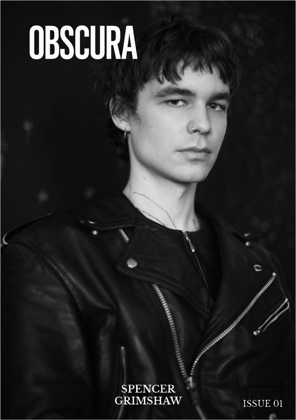 OBSCURA No. 1 — Spencer Grimshaw Issue 01 · Limited Print Edition